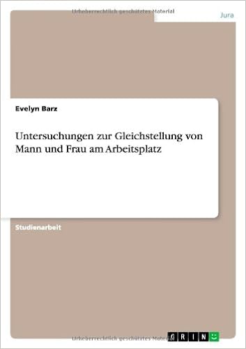 Untersuchungen Zur Gleichstellung Von Mann Und Frau Am
