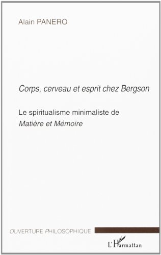 Corps, cerveau et esprit chez Bergson