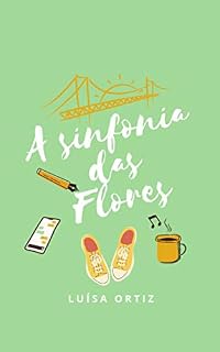Livro A Sinfonia das Flores