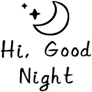 Warm Hi Good Night Greeting Wall Stickers Decals Removable Baby