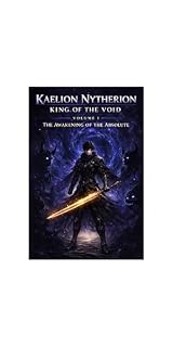 Livro KAELION NYTHERION — O REI DO VAZIO: O Despertar do Vazio — Volume I (Kaelion Nytherion: King of the Void Livro 3)