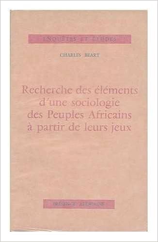Recherche Des Elements D Une Sociologie Des Peuples Africains A