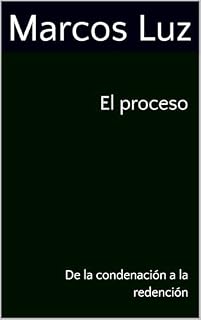 Livro El proceso: De la condenación a la redención