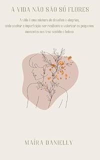 Livro A vida não são só flores