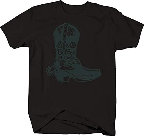 Life is Better in Cowboy Boots Wild Western Rugged Spurs Tshirt