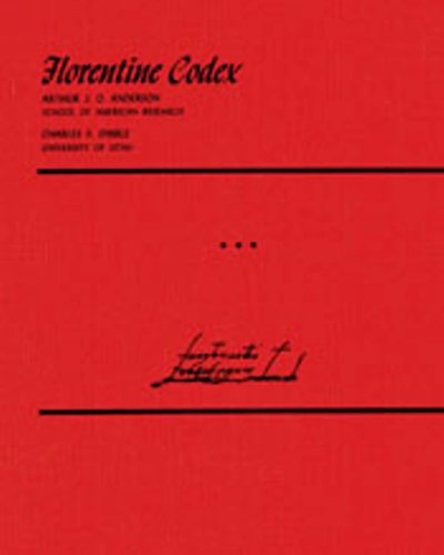 Florentine Codex, Book 3, Part 4: The Origin of the Gods by Bernardino de Sahagun