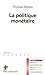 la politique monètaire by 