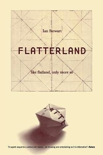 Flatterland: Like Flatland Only More So