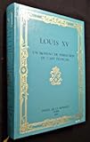 Louis XV : Un moment de Perfection de l'Art Français - Exposition, Hôtel de la Monnaie, Paris, 197 by