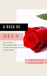 Livro A ROSA DE DEUS