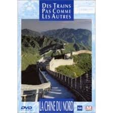 Des Trains Pas Comme Les Autres - La Chine Du Nord