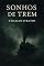 Livro Sonhos De Trem