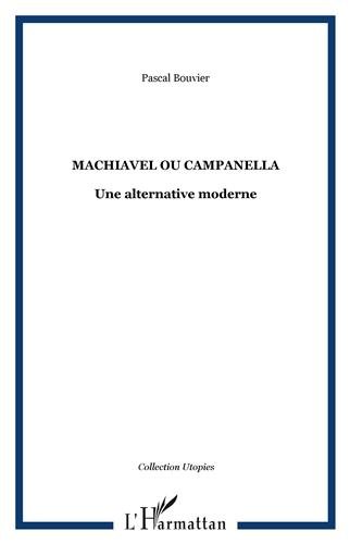 Machiavel ou Campanella