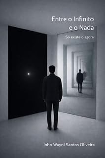 Livro Entre o Infinito e o Nada: Entre o Infinito e o Nada