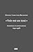 VOIR EST UN TOUT-HENRI CARTIER BRESSON: ENTRETIENS ET CONVERSATIONS (1951-1998) (TEXTES) by 