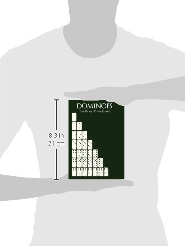 Dominoes: Five-Up and Other Games