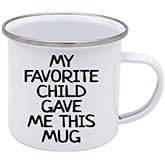 My Favorite Child Gave Me This Hilarious Funny Gift Coffee Mug | Birthday Valentines Day Christmas Gifts Mugs For Dad Mom | Daughter Men Cup Fathers Mothers Kids Ideas Son Cups Sisters