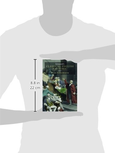 Farnsworth's Classical English Rhetoric - //medicalbooks.filipinodoctors.org