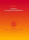 Handbuch der altagyptischen Heilpflanzen, Germer, Renate, 3447056320