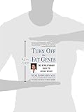 Image de Turn Off the Fat Genes: The Revolutionary Guide to Losing Weight