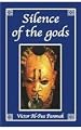 Silence of the gods