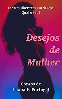 Livro Contos: Desejos de Mulher