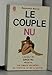 Le couple nu by