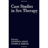 Case Studies in Sex Therapy