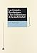 Las grandes revoluciones y las civilizaciones de la modernidad
