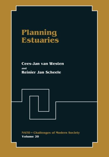 Planning Estuaries (Nato Challenges of Modern Society)
