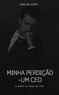 Livro Minha Perdição: Um CEO