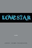 LoveStar: A Novel