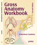 Gross anatomy Workbook, , 8180616444