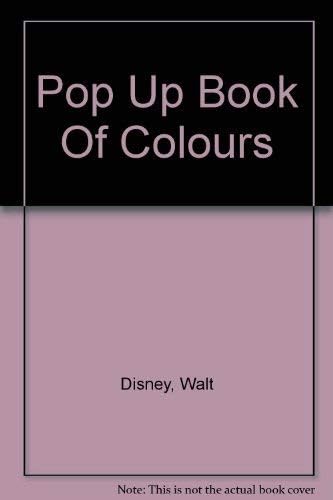 Pop Up Book Of Colours Hardcover – 8 April 1992