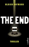 Front cover for the book The End by Ulrich Hofmann