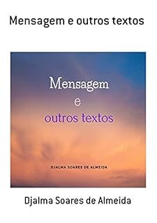 Livro Mensagem E Outros Textos