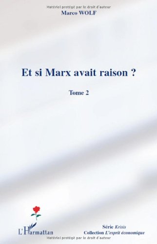 Et si Marx avait raison ?
