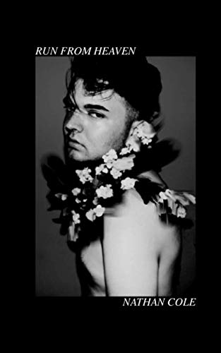 Run From Heaven by Nathan Cole