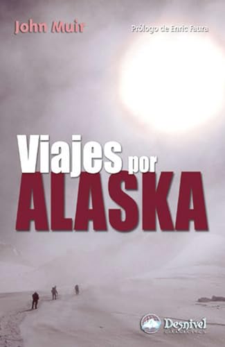 Viajes por Alaska (SIN COLECCION)