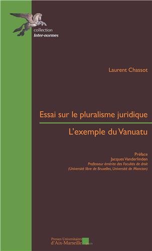 Essai sur le pluralisme juridique