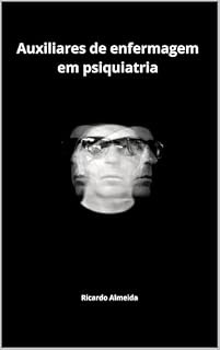 Livro Auxiliares de enfermagem em psiquiatria