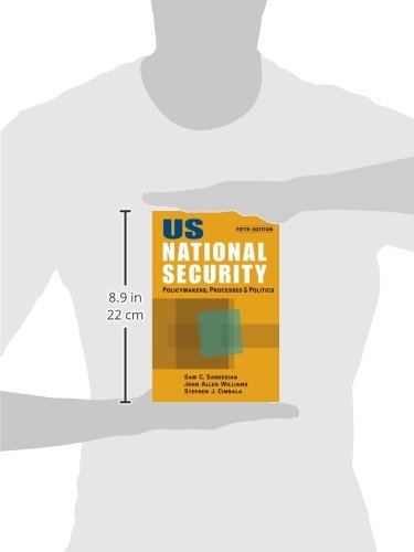 US National Security: Policymakers, Processes, and Politics - //medicalbooks.filipinodoctors.org