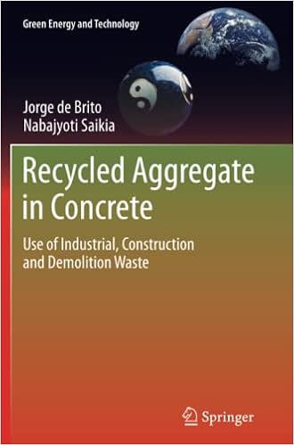 Recycled Aggregate in Concrete: Use of Industrial, Construction and Demolition Waste (Green Energy and Technology)