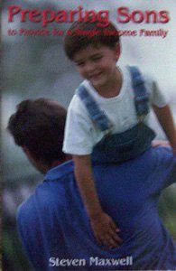 Preparing Sons to Provide for a Single-Income F... 0966910737 Book Cover