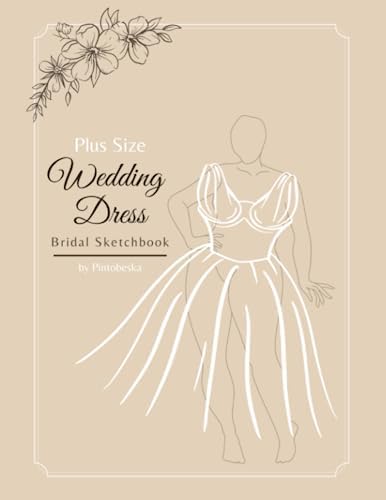 Design Your Own Wedding Dress: Sketchbook with Figure Template to Draw Your  Wedding Dress or Collaborate With Your Dress Maker: MARJB Design  Sketchbooks: 9781709225963: Amazon.com: Books