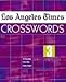 Los Angeles Times Crosswords 3 - 72 Puzzles from the Daily Paper (03) by Norris, Rich [Paperback (2003)] by 