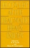 Recovery after Traumatic Brain Injury, , 0805818235