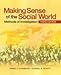 Making Sense of the Social World: Methods of Investigation 3RD EDITION