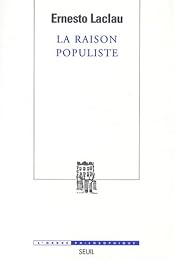 La  raison populiste