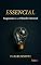 Livro Essencial: Fragmentos de uma Filosofia Universal